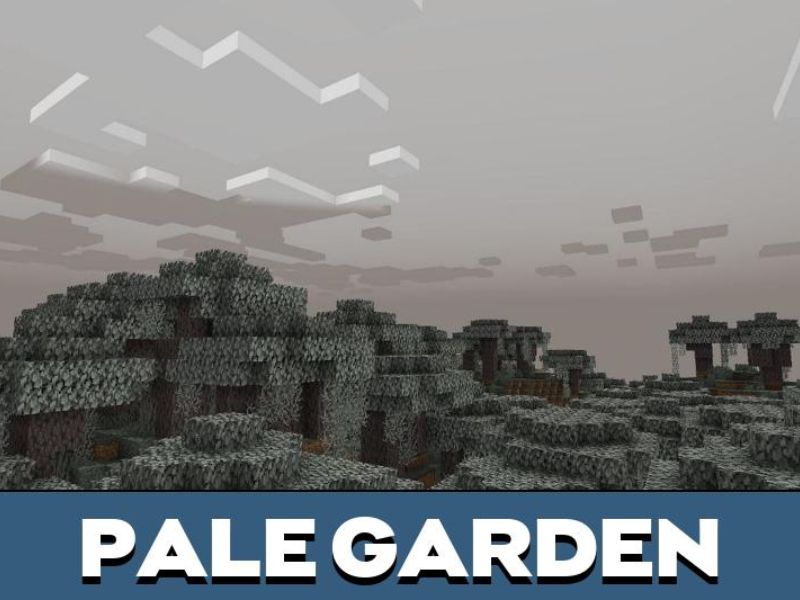 Quần xã sinh vật Pale Garden trong Minecraft 1.21.50 APK